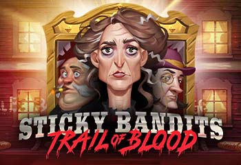 Sticky Bandits: Trail of Blood